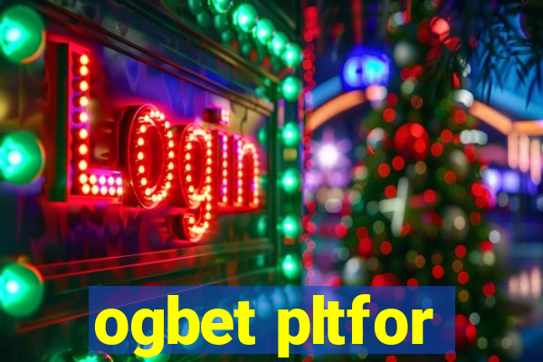 ogbet pltfor
